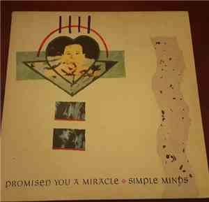Simple Minds - Promised You A Miracle