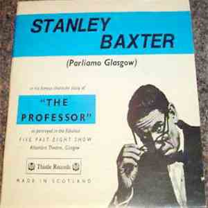 Stanley Baxter - Parliamo Glasgow 