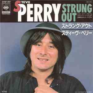Steve Perry - Strung Out