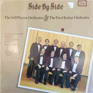 The Jeff Pecon Orchestra / The Fred Kuhar Orchestra - Side By Side
