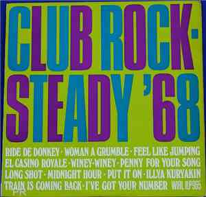 Various - Club Rock Steady '68
