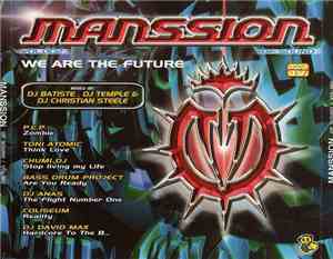 Various - Manssion Of Sound Vol. 002 - We Are The Future