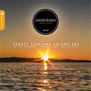 Various - Savannah Ibiza Sunset Sessions Vol. 1