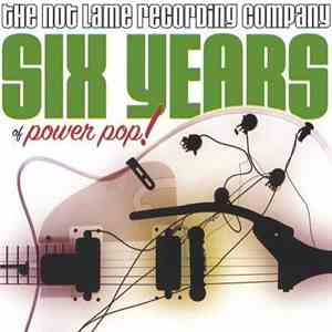 Various - Six Years Of Power Pop!