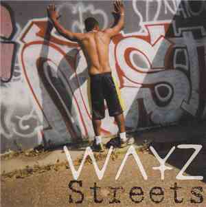 Wayz  - Streets