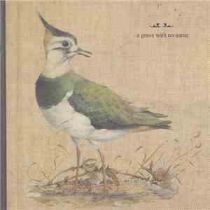 A Grave With No Name - Feathers Wet, Under The Moon