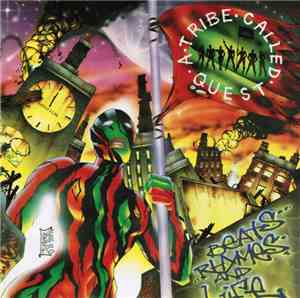 A Tribe Called Quest - Beats, Rhymes And Life