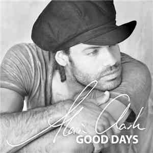 Alain Clark - Good Days