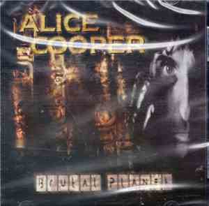 Alice Cooper  - Brutal Planet