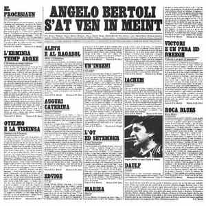 Angelo Bertoli - S'At Ven In Meint