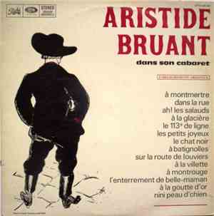 Aristide Bruant - Dans Son Cabaret