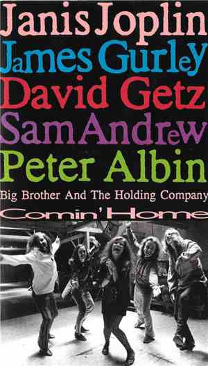 Big Brother And The Holding Company - Comin' Home