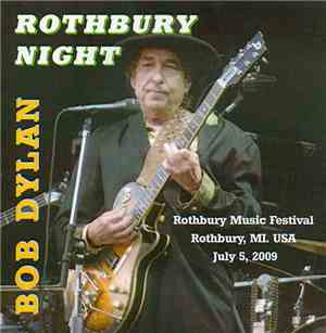 Bob Dylan - Rothbury Night