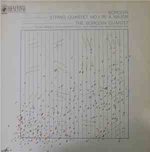 Borodin - The Borodin Quartet - String Quartet No. 1 In A Major