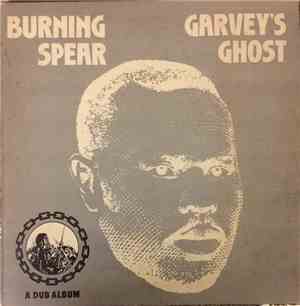 Burning Spear - Garvey's Ghost