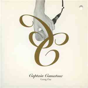 Captain Comatose - Going Out