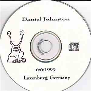 Daniel Johnston - 6/6/1999 Luxenburg, Germany