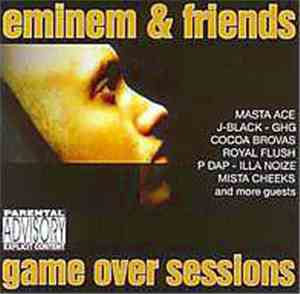 Eminem - Eminem & Friends: Game Over Sessions