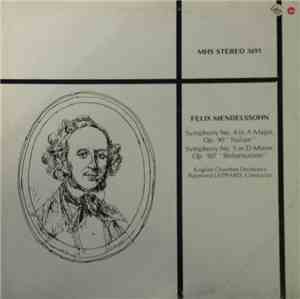 Felix Mendelssohn / English Chamber Orchestra, Raymond Leppard - Symphony N ...