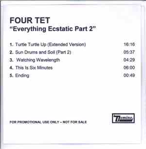 Four Tet - Everything Ecstatic Part 2