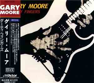 Gary Moore - Dirty Fingers