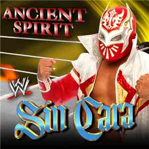James A. Johnston - WWE: Ancient Spirit (Sin Cara)