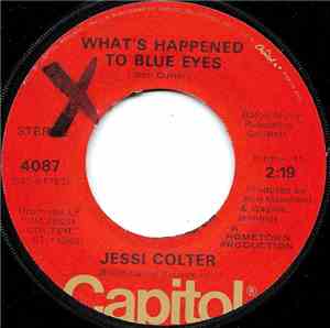 Jessi Colter - You Ain't Never Been Loved (Like I'm Gonna Love You) / What' ...
