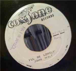 John Holt - I'll Be Lonely / Stick Together