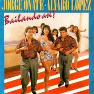 Jorge Oñate, Alvaro Lopez - Bailando Asi