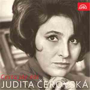 Judita Čeřovská - Cesta Jde Dál