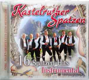 Kastelruther Spatzen - 16 Spatzen-Hits Instrumental