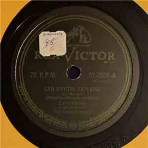 Larry Green  At The Piano With The Honeydreamers - Can Anyone Explain? / Al ...