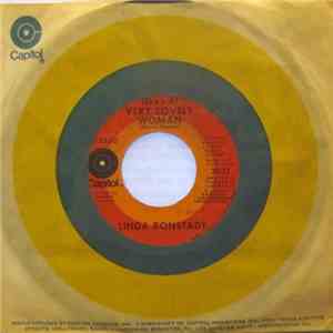 Linda Ronstadt - The Long Way Around / (She's A) Very Lovely Woman