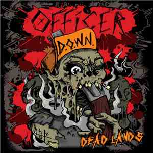 Officer Down  - Dead Lands