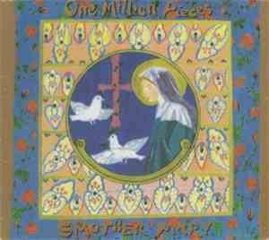 One Million Pieces - Smother Mary