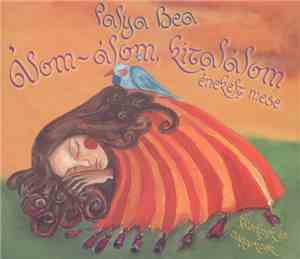Palya Bea - Álom-álom, Kitalálom