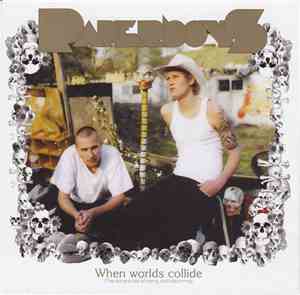 Paperboys - When Worlds Collide (The Adventures Of Being And Becoming)