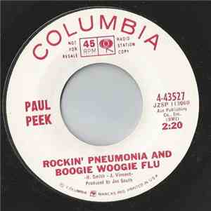 Paul Peek - Rockin' Pneumonia And Boogie Woogie Flu
