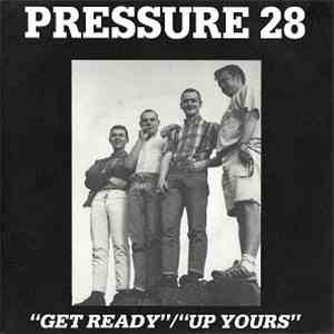 Pressure 28 - Get Ready / Up Yours