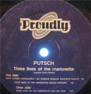 Putsch - Three Lives Of The Marionette