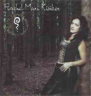 Rachel Mari Kimber - Life Changes Everything Changes