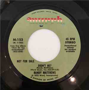 Randy Matthews - Didn't He? / Evacuation Day