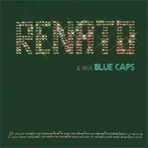 Renato E Seus Blue Caps - Renato E Seus Blue Caps