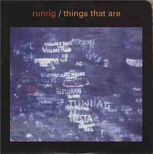 Runrig - Things That Are