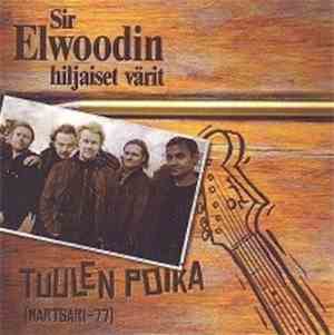 Sir Elwoodin Hiljaiset Värit - Tuulen Poika (Martsari -77)