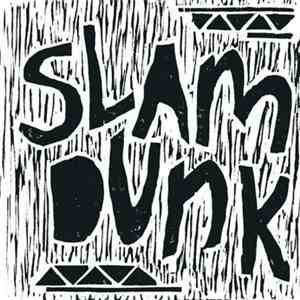 Slam Dunk  - The Shivers