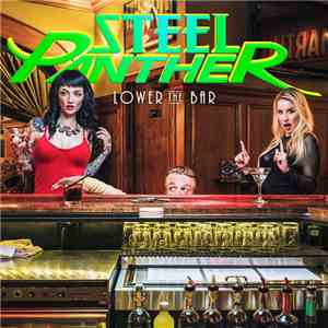 Steel Panther - Lower The Bar