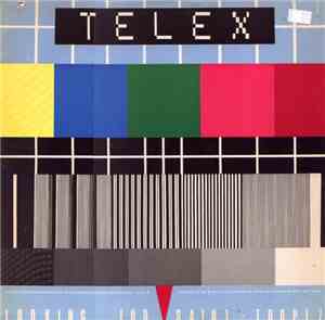 Telex - Looking For Saint Tropez
