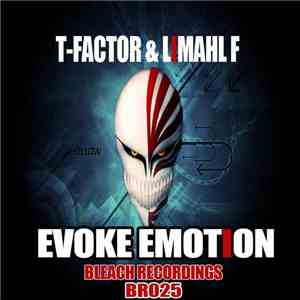 T-Factor  & Limahl F - Evoke Emotion