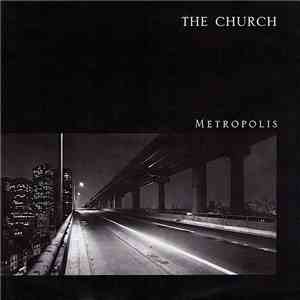 The Church - Metropolis